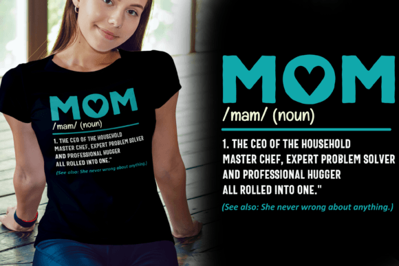 Download Funny Mom Definition T-shirt Design. - Sign Collection