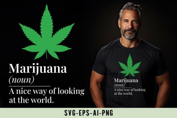 Download Funny Marijuana Definition Shirt Design - Sign Collection